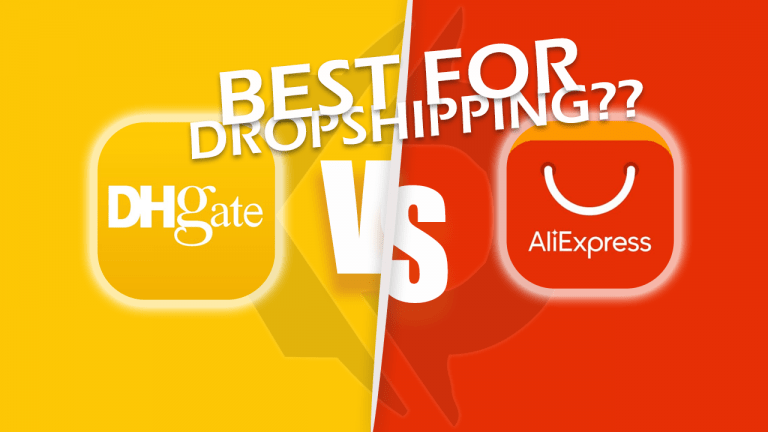 DHgate Vs AliExpress - Which Supplier is Better For Dropshipping