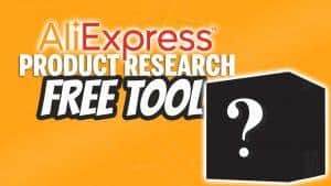 4 Best Free AliExpress Product Research Tool To Find Winning Products