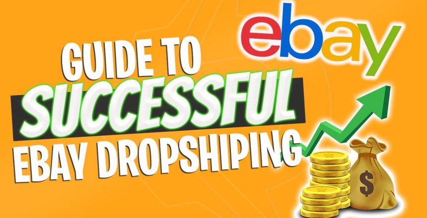 Guide To Successful eBay Dropshipping - eBay Title Optimization Tool Tips and More!