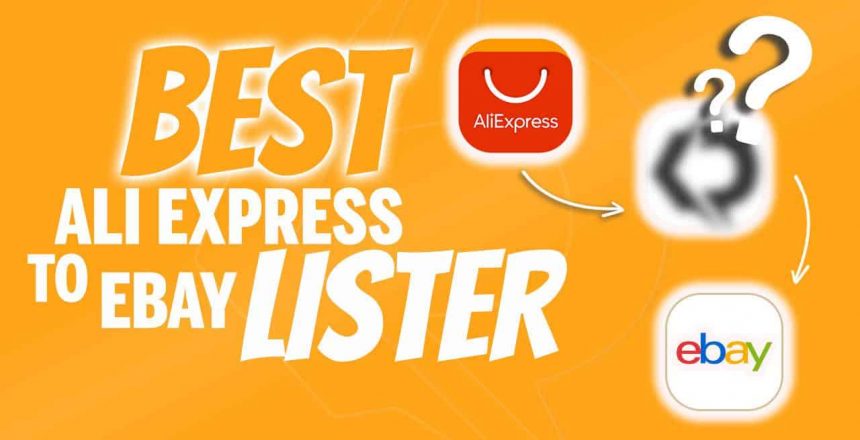 Best Aliexpress eBay Lister Chrome Extension Tool For Dropshipping
